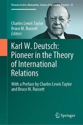 Karl W. Deutsch: Pioneer in the Theory of International Relations(English, Hardcover, unknown)