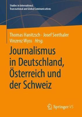 Journalismus in Deutschland, OEsterreich und der Schweiz(German, Paperback, unknown)