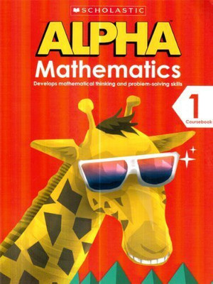 Scholastic Alpha Mathematics Course Book-1(English, Paperback, unknown)