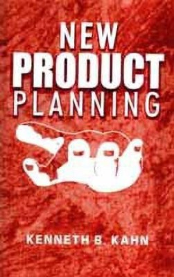 New Product Planning(English, Paperback, Kahn Kenneth B.)