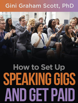 How to Set Up Speaking Gigs and Get Paid(English, Hardcover, Scott Gini Graham)