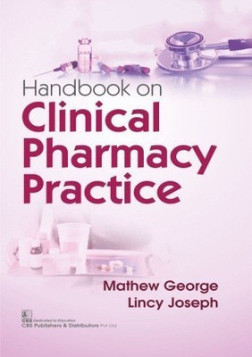 HANDBOOK ON CLINICAL PHARMACY PRACTICE(ENGLISH, Paperback, GEORGE M)