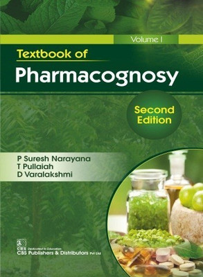 Textbook of Pharmacognosy(English, Paperback, Narayana P.S.)
