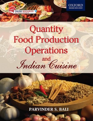 Quantity Food Production Operations and Indian Cuisine(English, Paperback, Bali Parvinder S.)