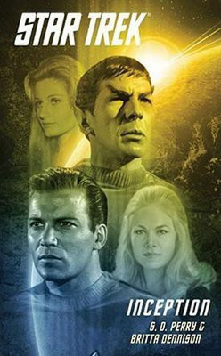 Star Trek: The Original Series: Inception(English, Paperback, Perry S.D.)