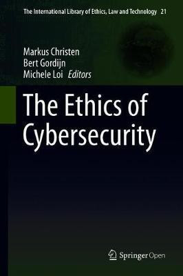 The Ethics of Cybersecurity(English, Hardcover, unknown)