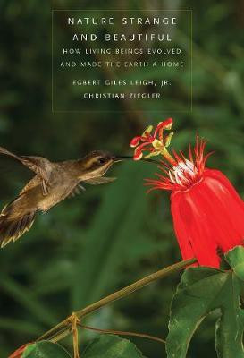 Nature Strange and Beautiful(English, Hardcover, Leigh Egbert Giles Jr.)