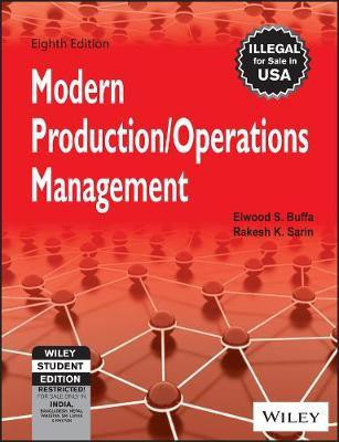 Modern Production / Operations Management(English, Paperback, Buffa Sarin)