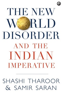 The New World Disorder and the Indian Imperative(English, Hardcover, unknown)