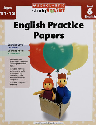Scholastic Study Smart English Practice Papers Level 6(English, Paperback, unknown)