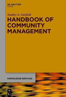 Handbook of Community Management(English, Electronic book text, Garfield Stan)