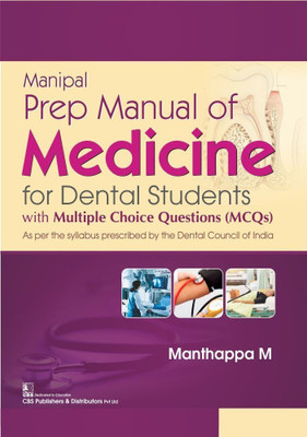 Manipal Prep Manual of Medicine for Dental Students(English, Paperback, Manthappa M.)