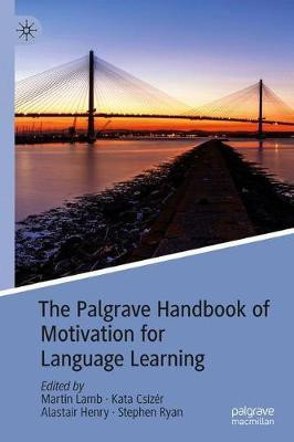 The Palgrave Handbook of Motivation for Language Learning(English, Hardcover, unknown)