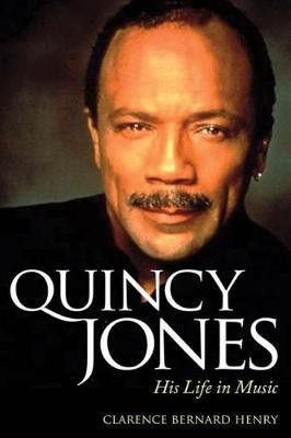 Quincy Jones(English, Paperback, Henry Clarence Bernard)