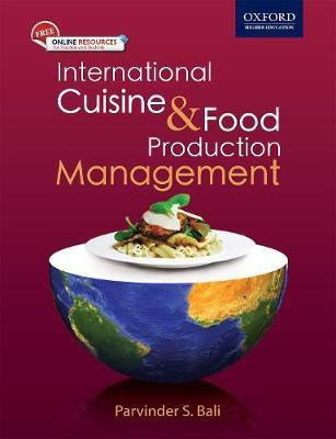 International Cuisine and Food Production Management(English, Paperback, Bali Parvinder S)
