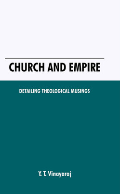 Church and Empire :(English, Hardcover, Vinayara Y. T.)