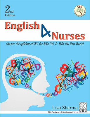 ENGLISH 4 NURSES 2ED (AS PER SYLLABUS OF INC FOR BSC (N) AND BSC (N) POST BASIC(ENGLISH, Paperback, SHARMA L.)