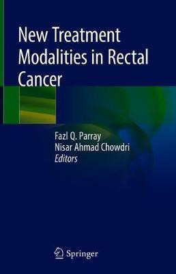New Treatment Modalities in Rectal Cancer(English, Hardcover, unknown)