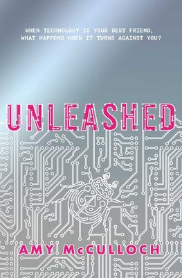 Unleashed(English, Paperback, McCulloch Amy)