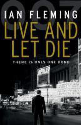 Live and Let Die(English, Paperback, Fleming Ian)