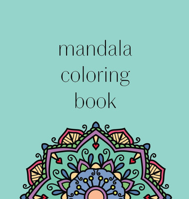 Mandala Coloring Book(English, Hardcover, Artistiques Journaux)