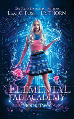 Elemental Fae Academy(English, Paperback, Foss Lexi C)