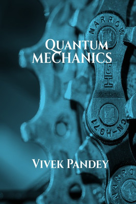 Quantum Mechanics(English, Paperback, unknown)