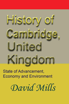History of Cambridge, United Kingdom(English, Paperback, Mills David)