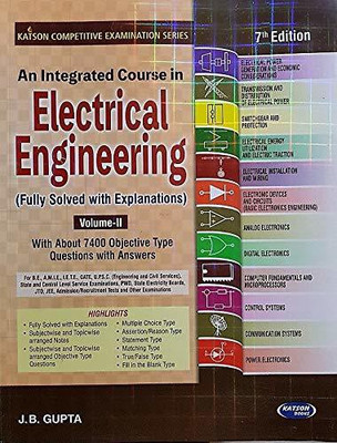 An Integrated Course In Electrical Engineering Vol-II(Paperback, J.B.GUPTA)