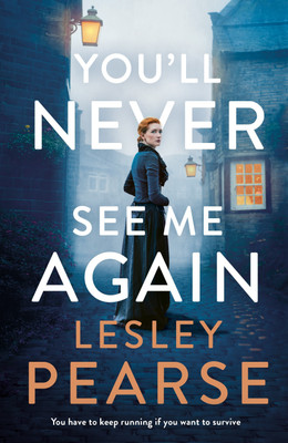 You'll Never See Me Again(English, Paperback, Pearse Lesley)