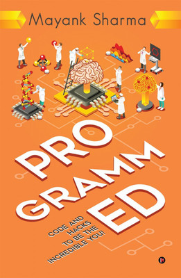 Programmed(English, Paperback, Mayank Sharma)