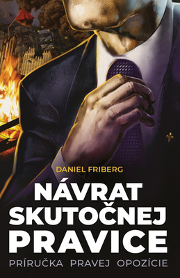 Navrat skutočnej pravice(Others, Paperback, Friberg Daniel)