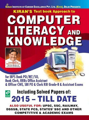 Kiran Text Book Approach To Computer Literacy And Knowledge(Paperback, Think Tank of Kiran Institute of Career Excellence (KICX))