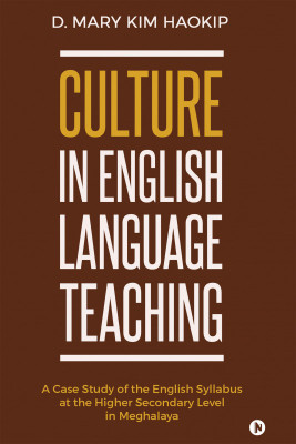 Culture in English Language Teaching(English, Paperback, D Mary Kim Haokip)