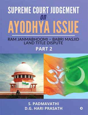 Supreme Court Judgement On Ayodhya Issue - Part 2(English, Paperback, S Padmavathi)