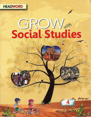 HEADWORD GROW WITH SOCIAL STUDIES CLASS 4(English, Paperback, NEEYATI PATHAK)