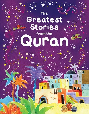 Greatest Stories from the Quran(English, Hardcover, Khan Saniyasnain)