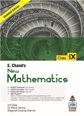 S Chand's New Mathematics For Class 9 FOR (2020-2021) Examination(Paperback, Dr. Rama Verma & Bhagwat Swarup Sharma, H K Dass)