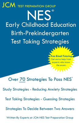 NES Early Childhood Education Birth-Prekindergarten - Test Taking Strategies(English, Paperback, Test Preparation Group Jcm-Nes)
