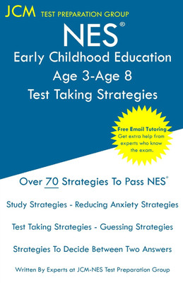 NES Early Childhood Education Age 3-Age 8 - Test Taking Strategies(English, Paperback, Test Preparation Group Jcm-Nes)