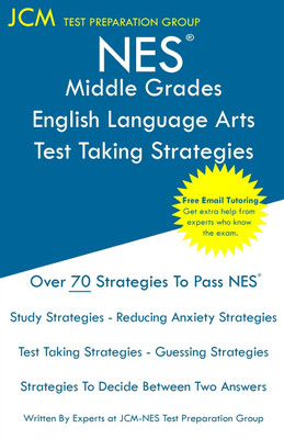 NES Middle Grades English Language Arts - Test Taking Strategies(English, Paperback, Test Preparation Group Jcm-Nes)