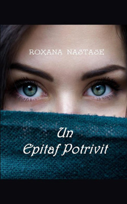 Un epitaf potrivit(Others, Paperback, Nastase Roxana)
