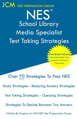 NES School Library Media Specialist - Test Taking Strategies(English, Paperback, Test Preparation Group Jcm-Nes)