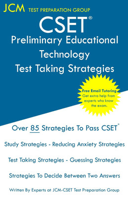 CSET Preliminary Educational Technology - Test Taking Strategies(English, Paperback, Test Preparation Group Jcm-Cset)
