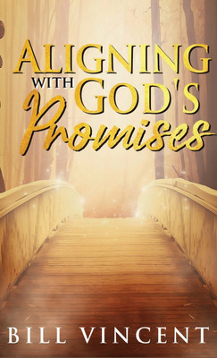 Aligning With God's Promises (Pocket Size)(English, Paperback, Vincent Bill)