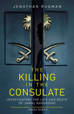 The Killing in the Consulate(English, Paperback, Rugman Jonathan)