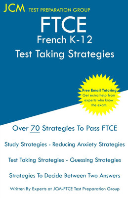 FTCE French K-12 - Test Taking Strategies(English, Paperback, Test Preparation Group Jcm-Ftce)