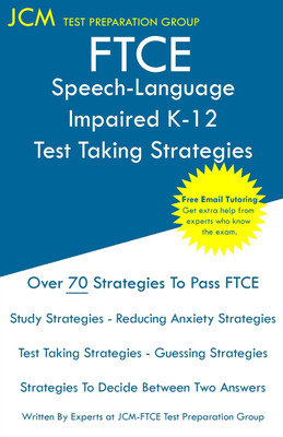 FTCE Speech-Language Impaired K-12 - Test Taking Strategies(English, Paperback, Test Preparation Group Jcm-Ftce)