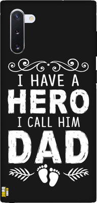 3BroCases Back Cover for I Have A Hero Call Him Dad Printed Case for Samsung Galaxy Note10(Multicolor)