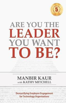 Are You The Leader You Want To Be(English, Undefined, Kaur Manbir)
